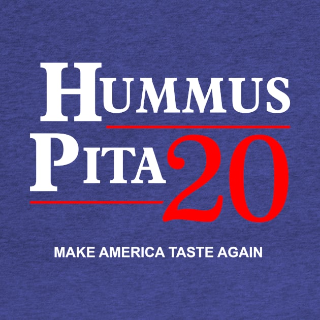 Vote Hummus, Pita 2020 by VeganLifestyles